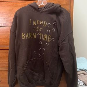 I Need My Barn Time sweatshirt XL
